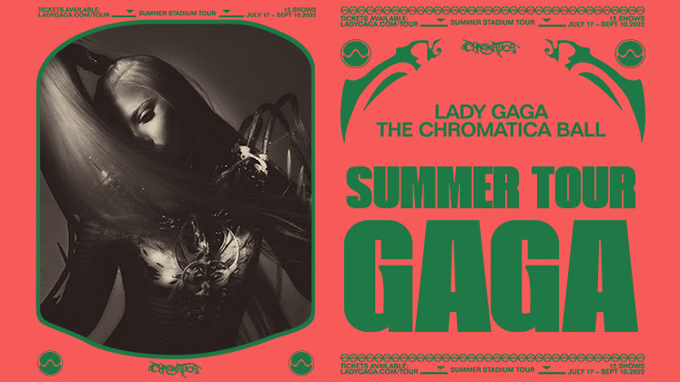 Lady Gaga, The Chromatica Ball summer tour