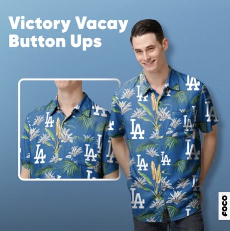 Hawaiian button-up shirt, Dodgers Opening Day 2025 guide, FOCO